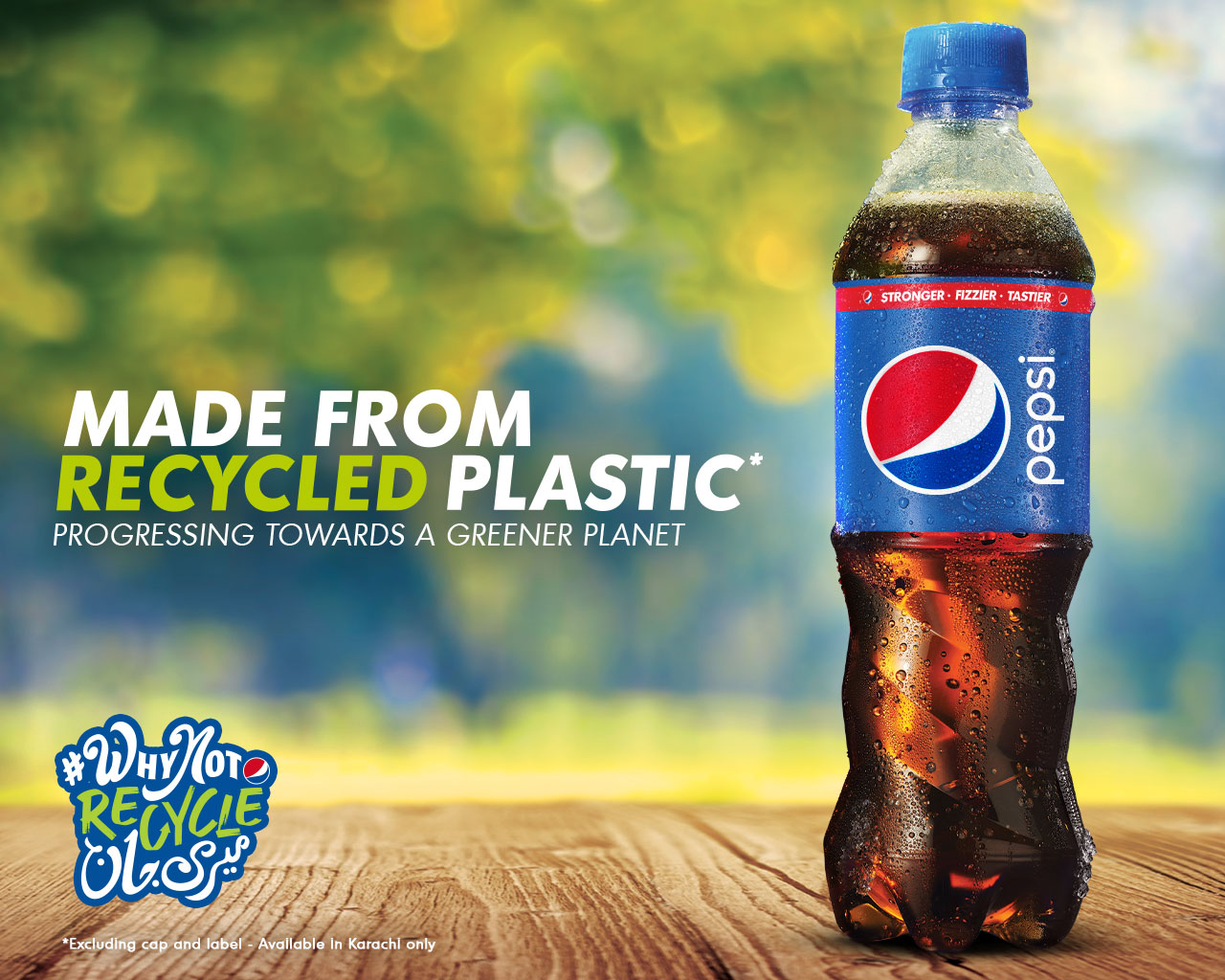Pepsi – Pakistan’s First 100% Recycled Beverage Bottle